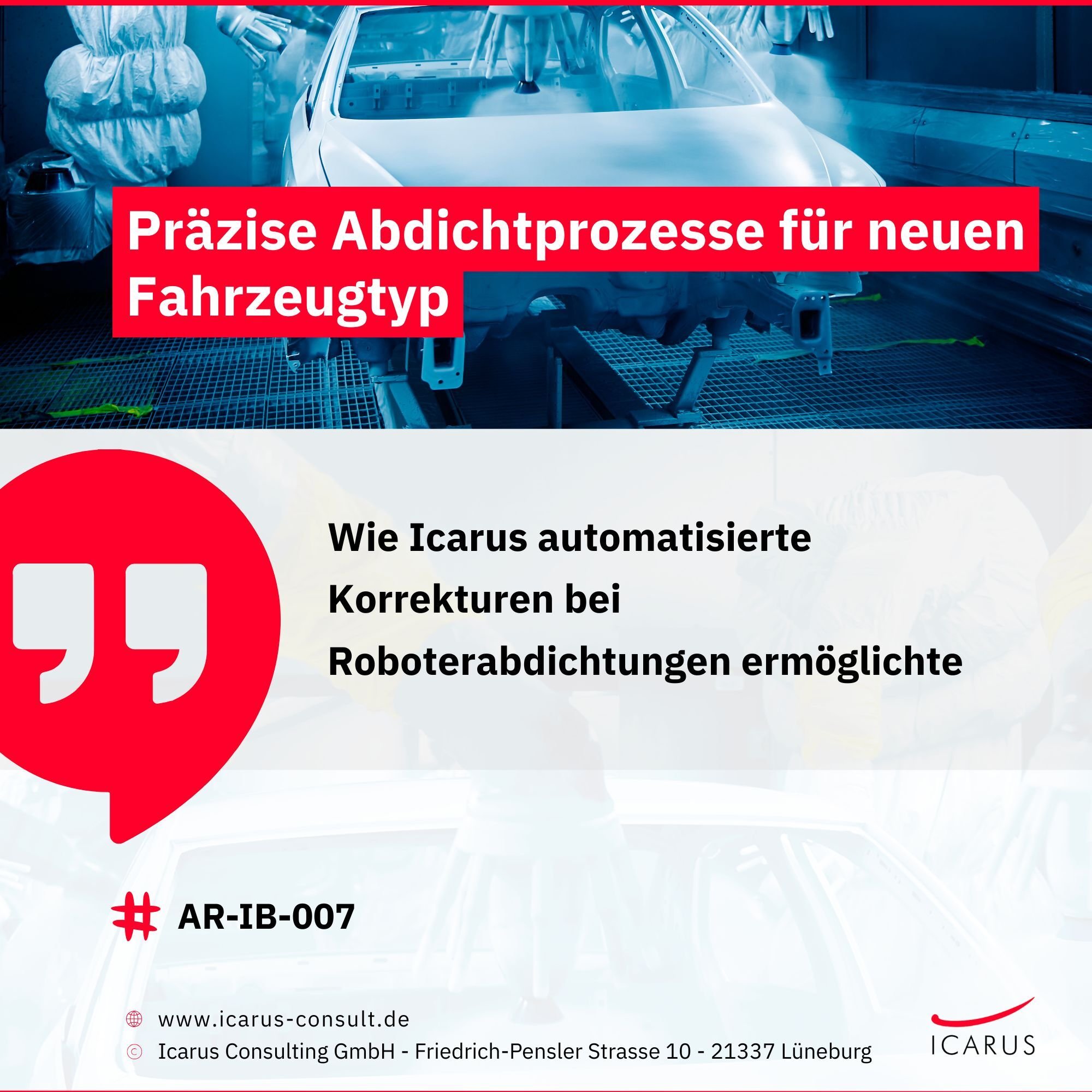 AR-IB-007 - Präzise Abdichtprozesse für neuen Fahrzeugtyp