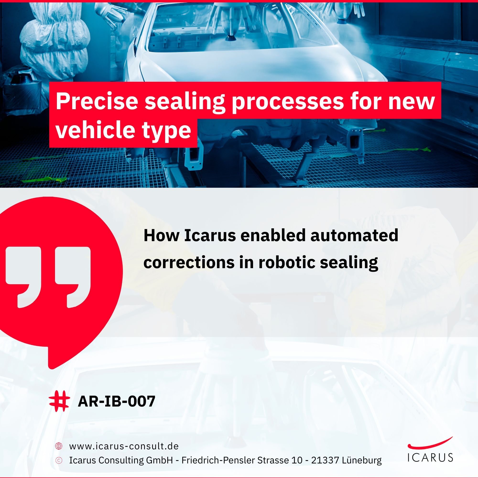 AR-IB-007 - Precise sealing processes for new vehicle type