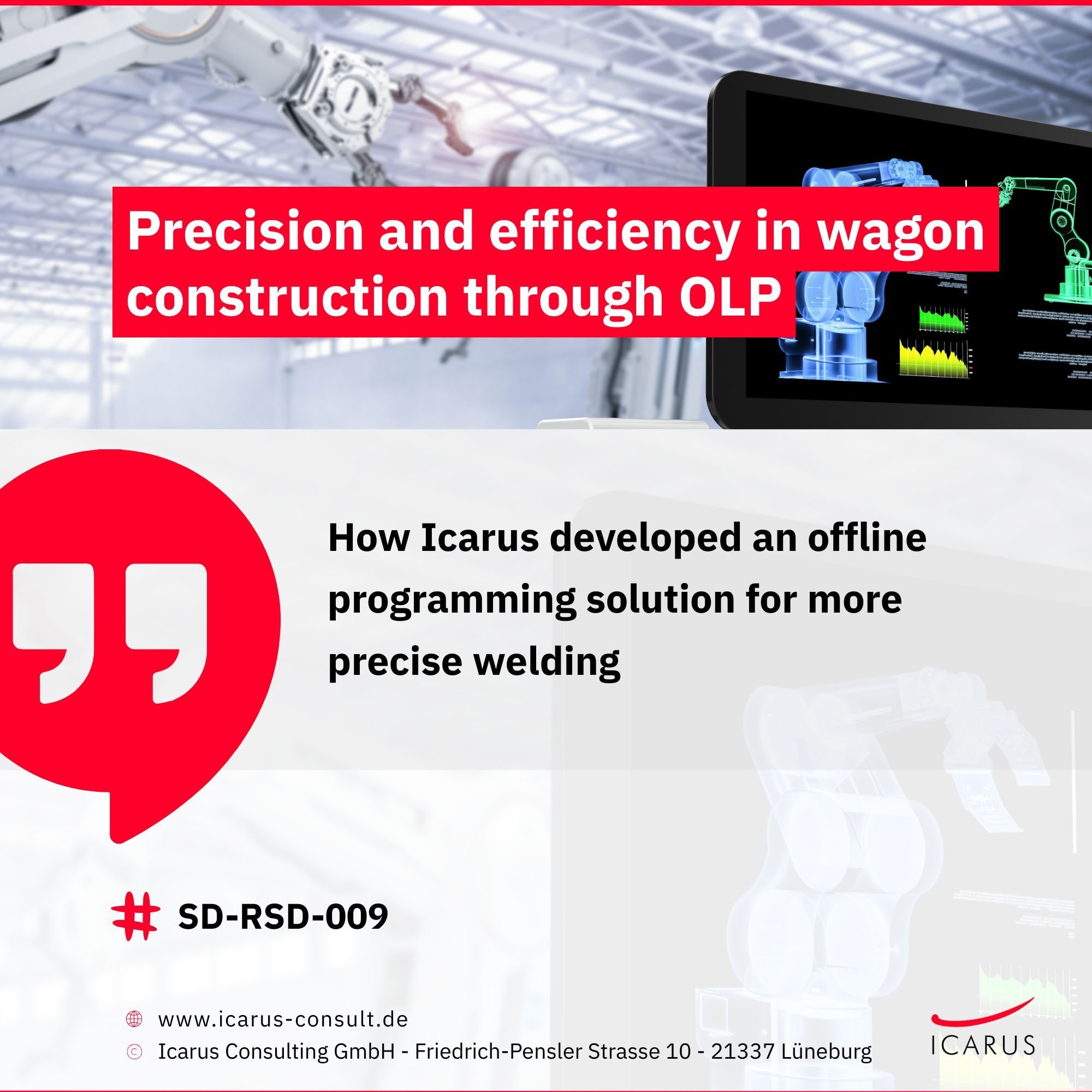 SD-RSD-009 - Precision and efficiency in wagon construction through OLP